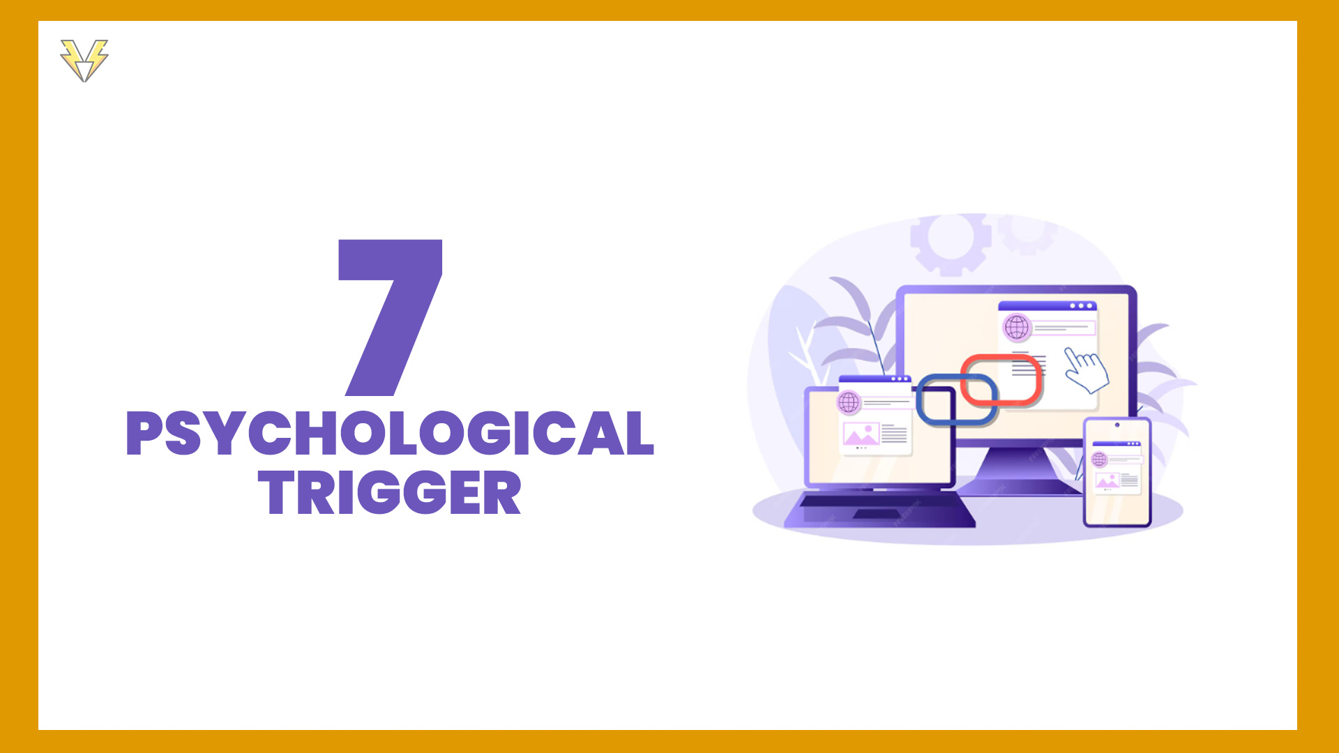 7 Psychological Triggers That Make Website Visitors Take Action